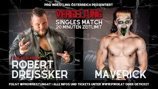 Robert Dreissker vs. Maverick | PW&Ouml; Kapitel 2: Vergeltung 23.04.2022