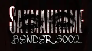 Saymahname - Bender (Prod. AnswerInc)