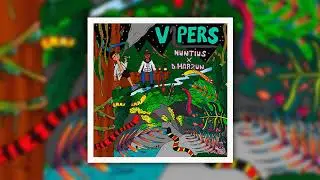 VIPERS - NUNTIUS (FEAT D. MARZUN)