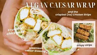 TOFU Caesar Wrap That&rsquo;s So Good, You&rsquo;ll Make It Twice a Week