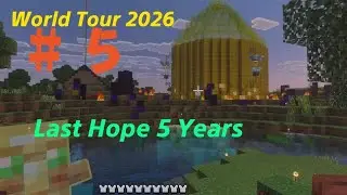 World Tour 2026 Part 5, Last Hope 5 Years