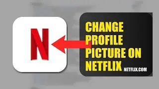 How To Change Profile Picture On Netflix 2025 (2026)