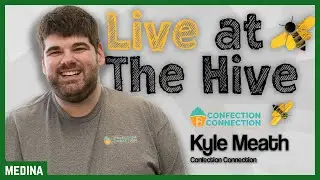 Live at the Hive: Kyle Meath of Confection Connection