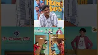 Alternate second half வச்சிருந்தேன்! - Director Rajavel | Housemates