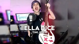 Tini, Khea - ELLA DICE (Rock/Pop Punk Cover Instagram @maticordaro_)