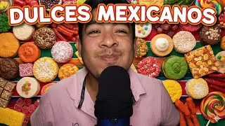DULCES DE M&Eacute;XICO - ASMR para dormir (Probando Mazap&aacute;n) 