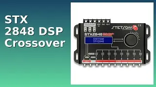 REVIEW (2025): STX 2848 DSP Crossover. Features.