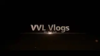 Intro VVL Vlogs