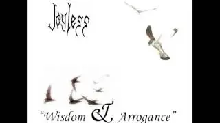 Joyless - Fulfilment And Entity's Embraced