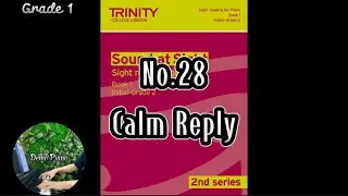 No.28 Calm Reply | TRINITY SOUND AT SIGHT BOOK 1 - Initial - Grade 2 (2nd series)