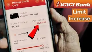 ICICI Bank🏦 Credit Card Limit Kaise Increase kare. How to increase ICICI BANK credit card limit