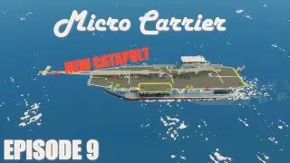 Stormworks Build Series: Micro Carrier Episode 9