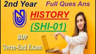 #nsou bdp second year final exam question answer #history shi-01 ques ans #HISTORY SHI-01 #BDP exam