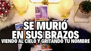 SE MURIO EN SUS BRAZOS ESPERANDO TU PERDON Y VIENDO AL CIELO AL GRITAR TU NOMBRE✨‼️ #tarot