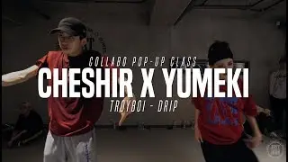 Cheshir X Yumeki Collabo Class | TroyBoi - Drip | Justjerk Dance Academy