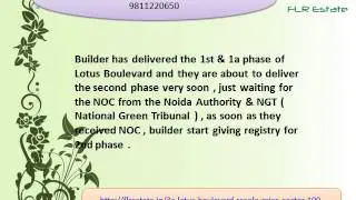 3c lotus boulevard noida 9811220650 expressway sector 100 price possession