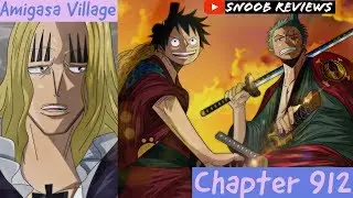 SPOILERS!!! One Piece Chapter 912 Review: Amigasa Village