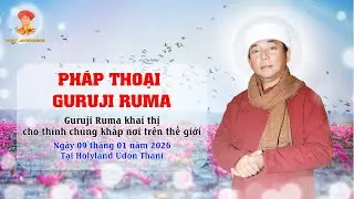 Pháp Thoại Guruji Ruma | Ngày 09.01.2026 | Guruji Ruma khai thị cho thính chúng khắp nơi