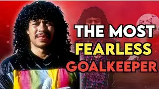 Ren&eacute; Higuita: The Crazy Goalkeeper Who Changed Football Forever