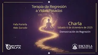 Charla sobre Terapia de Vidas Pasadas