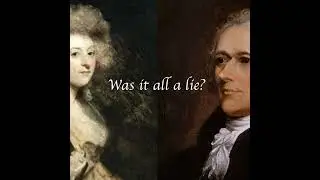 Hamilton: What if the Reynold's Affair Never Happened and Hamilton is Just a Dirty Liar?, Effed U...