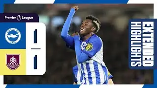 Extended PL Highlights: Brighton 1 Burnley 1