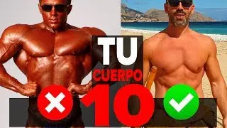 El Cuerpo Perfecto de tus Sue&ntilde;os: Qu&eacute; Es un Cuerpo 10 y C&oacute;mo Conseguir Tu Mejor F&iacute;sico