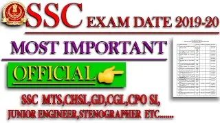 SSC EXAM 2019-20 | NEW EXAM CALENDAR OUT  | CGL, CPO, JE, CHSL, GD, JHT, MTS, STENO EXAM DATES OUT