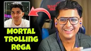 Mortal Trolling Rega 🌹