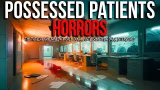15 True Stories of Possessed Patients in Maximum Security Psych Units