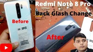 Redmi Note 8 Pro Back Glass Replacement