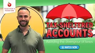 What are Tax-Sheltered Accounts?