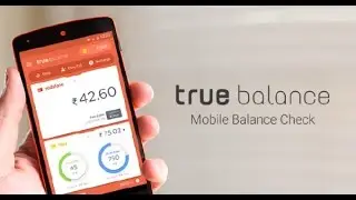 True Balance App &ndash; Get Free Recharge of Rs 30
