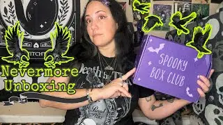 Nevermore Unboxing - Spooky Box Club