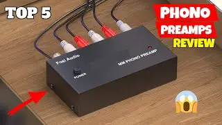 Top 5 Best Phono Preamps Reviews 2023