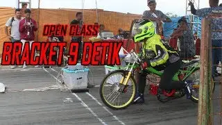 OPEN CLASS, BRACKET 9 DETIK | DRAG BIKE Piala Bupati Purbalingga