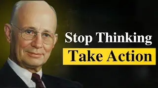 Stop Thinking, Start Doing | Napoleon Hill