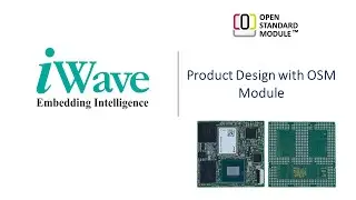 Product Design with the OSM Standard SOM (Solderable System on Module)