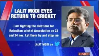 Lalit Modi eyeing a comeback