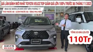 Gi&aacute; Lăn B&aacute;nh Mới Nhất Toyota Veloz Top Giảm Trước Bạ 100% Th&aacute;ng 11/2025. Trả Trước 0 Đồng Nhận Xe