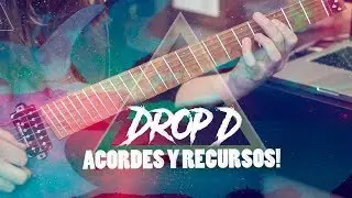 AFINACI&Oacute;N DROP D - RIFFS ENRIQUECIDOS | Acordes y Recursos!