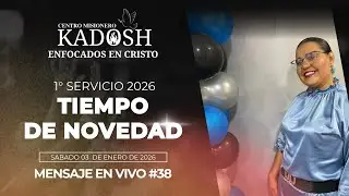 Tiempo de Novedad | Primer servicio de 2026
