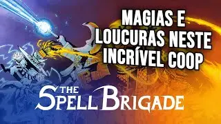 Um ROGUELIKE Cooperativo que promete horas de divers&atilde;o!! - Spell Brigade