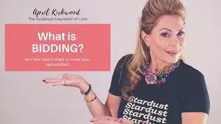 What is Bidding |April Kirkwood| AprilOfCourse