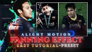 Ae Like Smooth Panning + Flicker ⚡📈 Alight Motion Tutorial | Preset Xml