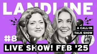 Landline Episode 8: Navigating Mistakes in the Modern World