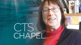 Chapel &ndash; Rev. Felicity Kelcourse, PhD