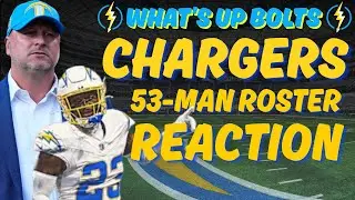 Chargers Cut Day Reaction: Did Marlowe Wax & Rocket Sanders Survive? Hortiz active in waivers