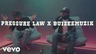 BuizeeMuzik - Henny Time 2 ft. Pressure Law