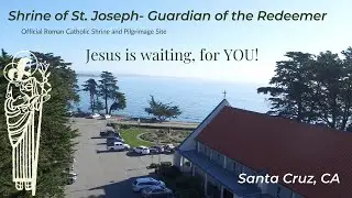 Learn more about the Shrine of St. Joseph- Guardian of the Redeemer